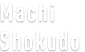 Machi Shokudo